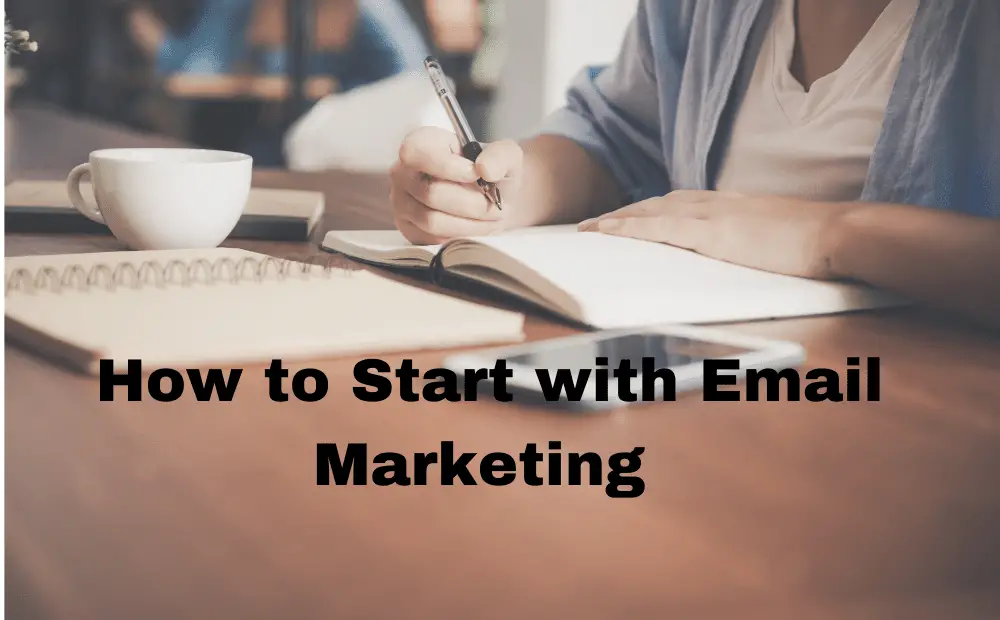 How to start with Email Marketing